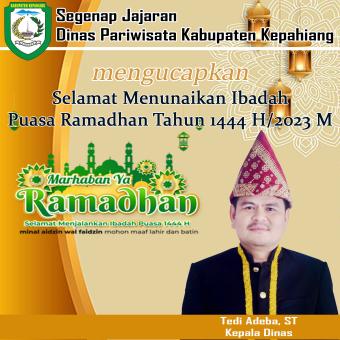 Ucapan Dinas Pariwisata Kepahiang Ramadhan Ibadah Puasa 1444H